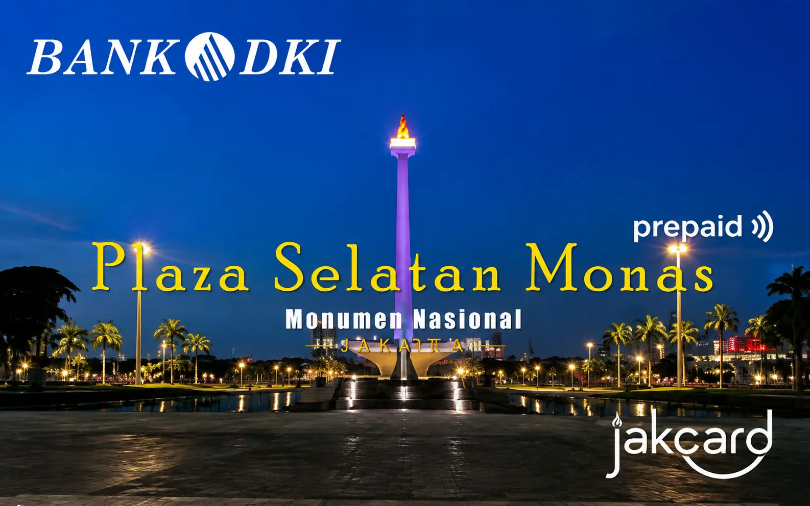 Kartu JakCard Bank DKI edisi Plaza Selatan Monas